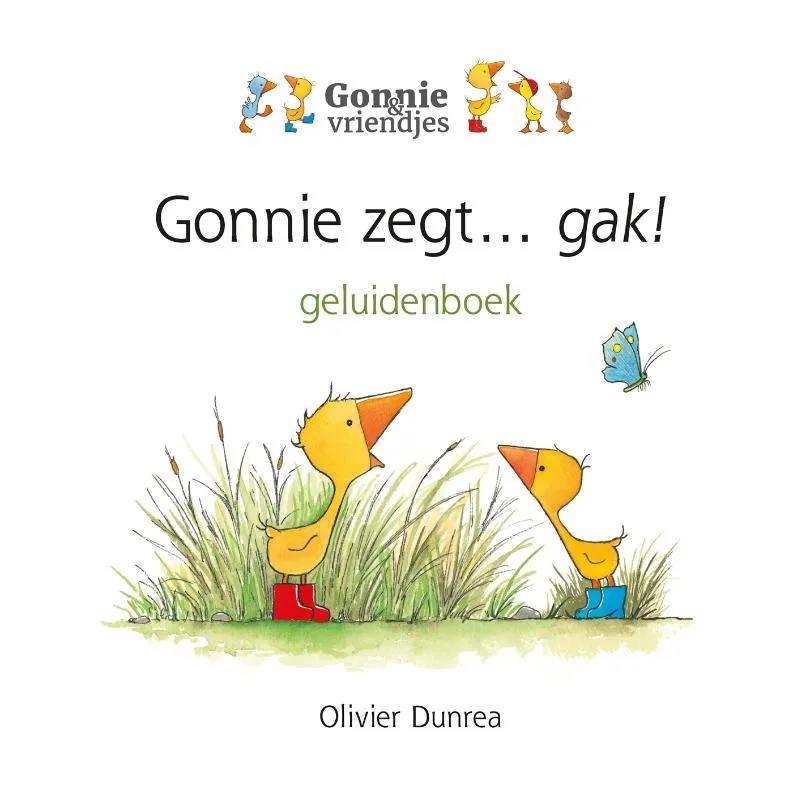 Gonnie zegt... gak! | 9789025778323 Gonnie zegt... gak!