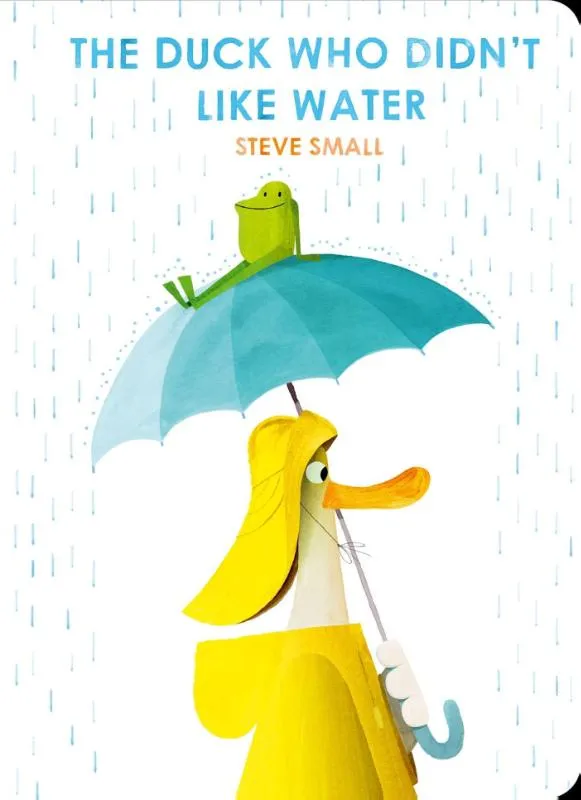 The Duck Who Didn't Like Water | 9781398533837 The Duck Who Didn't Like Water