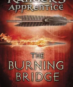 The Burning Bridge (Ranger's Apprentice Book 2)