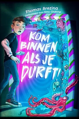 Kom binnen, als je durft!