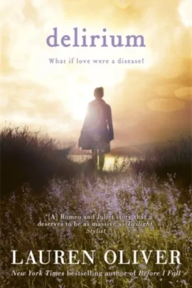 Delirium (Delirium Trilogy 1)