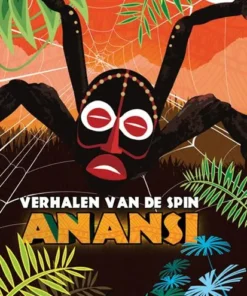 Verhalen van de spin Anansi