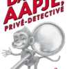 Baby Aapje, privé-detective | 9789047626145