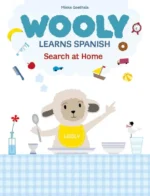 Wooly Learns Spanish. Search at Home | 9781788070126