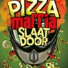 Pizzamaffia slaat door | 9789083503011 Pizzamaffia slaat door | 9789083503011