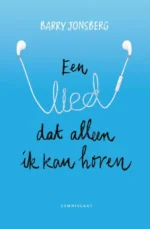 Een lied dat alleen ik kan horen | 9789024587704