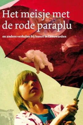 Het meisje met de rode paraplu