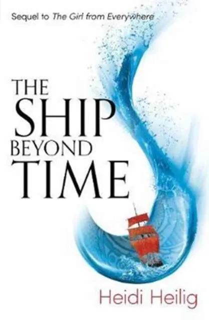 The Ship Beyond Time | 9781471406164 The Ship Beyond Time