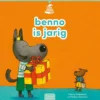 Benno is jarig | 9789044862492 Benno is jarig | 9789044862492