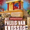 Het paleis van Knossos | 9789463416665