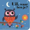 Uil, waar ben je? | 9789025767877 Uil, waar ben je? | 9789025767877