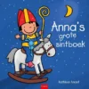 Anna's grote sintboek | 9789044851595