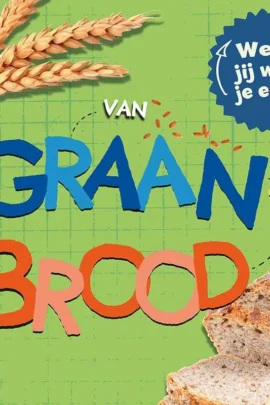 Van graan tot brood
