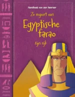 Zo regeert een Egyptische farao zijn rijk | 9789463412643 Zo regeert een Egyptische farao zijn rijk | 9789463412643