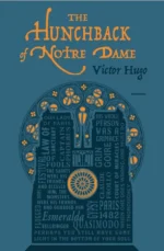 The Hunchback of Notre Dame | 9781649376619 The Hunchback of Notre Dame | 9781649376619