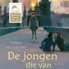 De jongen die van de wereld hield | 9789025885243 De jongen die van de wereld hield | 9789025885243