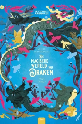 De magische wereld van draken