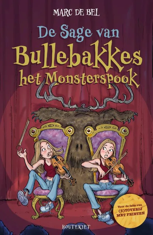 De Sage van Bullebakkes het monsterspook | 9789057209406 De Sage van Bullebakkes het monsterspook