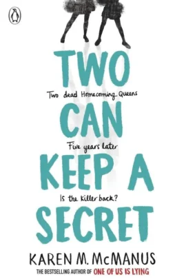 Two Can Keep a Secret