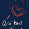 Quiet Kind of Thunder | 9781416997474