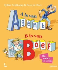 A is van Agent, B is van Boef