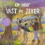 Op naar Vast en Zeker | 9789089673183