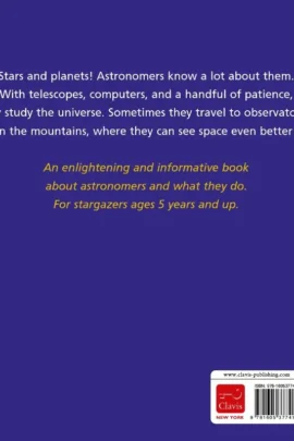 Astronomers and What They Do | 9781605377414 Astronomers and What They Do | 9781605377414