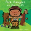 Park Rangers and What They Do | 9781605371764 Park Rangers and What They Do | 9781605371764