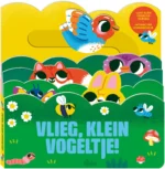 Vlieg, klein vogeltje! | 9789464084801