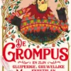 De Grompus en zijn gluiperige, gruwelijke kerstplan | 9789085435334 De Grompus en zijn gluiperige, gruwelijke kerstplan | 9789085435334