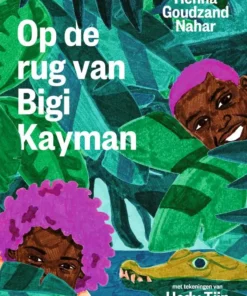 Op de rug van Bigi Kayman