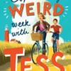 My Especially Weird Week with Tess | 9781250762801