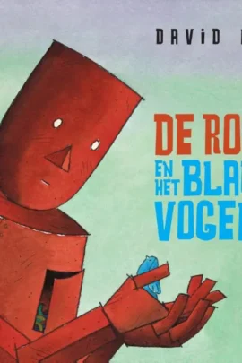 De robot en het blauwe vogeltje