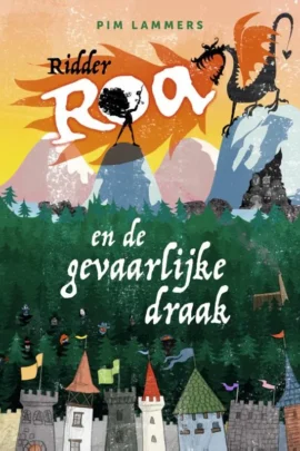 Ridder Roa en de gevaarlijke draak