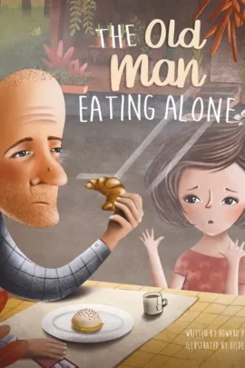 The Old Man Eating Alone