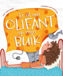 Er zit een olifant op mijn buik