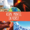 Kern, mantel en korst | 9789086649822 Kern, mantel en korst | 9789086649822