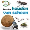 Insecten houden van schoon | 9789464392937