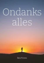 Ondanks alles | 9789464819083 Ondanks alles | 9789464819083
