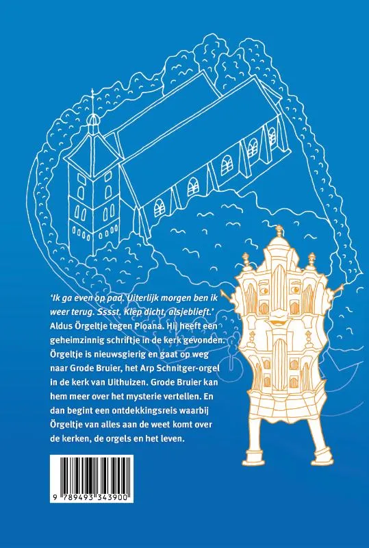 Het orgeltje van de kerk van Fransum | 9789493343900 Het orgeltje van de kerk van Fransum - Afbeelding 2