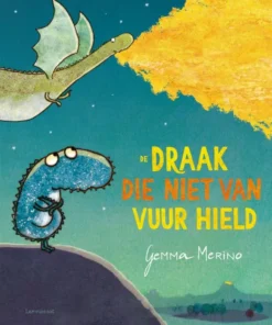 De draak die niet van vuur hield