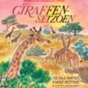 Het giraffenseizoen | 9789036644419 Het giraffenseizoen | 9789036644419