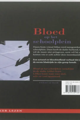 Alternative view of Bloed op het schoolplein