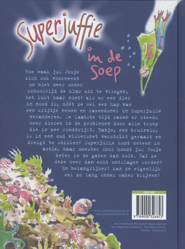 Superjuffie in de soep | 9789000326853 Superjuffie in de soep - Afbeelding 2