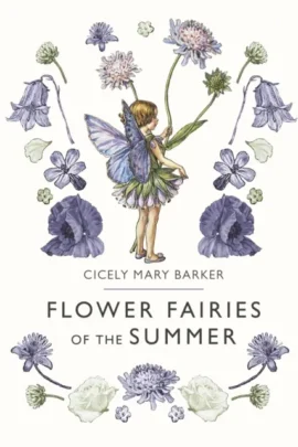 Flower Fairies of the Summer
