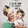 Klaar voor de start? Hap! | 9789079758371