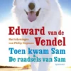 Toen kwam Sam & De raadsels van Sam | 9789045117324