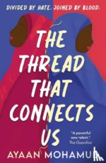 The Thread That Connects Us | 9781529519914