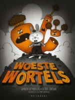 Woeste wortels | 9789044851861 Woeste wortels | 9789044851861