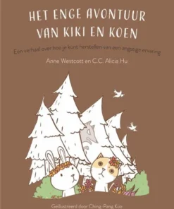 Het enge avontuur van Kiki en Koen